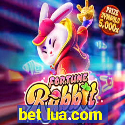 bet lua.com